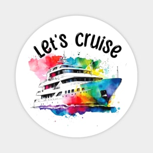 Let's Cruise Magnet